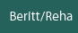 Beritt/Reha
