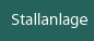 Stallanlage