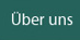 �ber uns